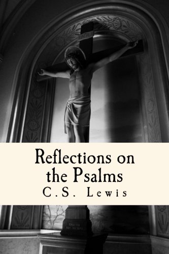 9781502767622: Reflections on the Psalms