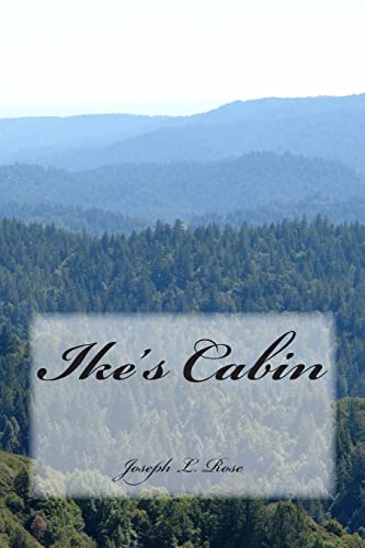 Stock image for Ike's Cabin for sale by THE SAINT BOOKSTORE