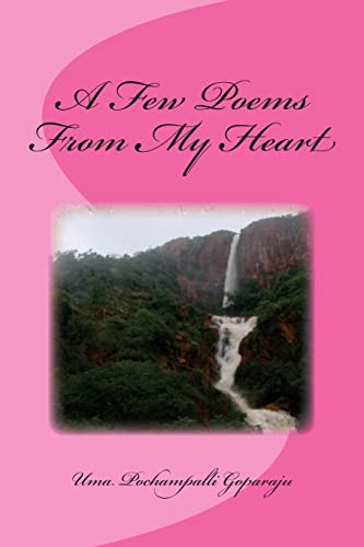 9781502773760: A Few Poems From My Heart