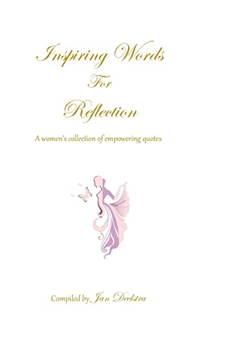 9781502780584: Inspiring Words For Reflection: quotes for women's empowerment