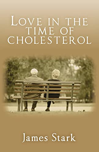 Imagen de archivo de Love in the Time of Cholesterol a la venta por SecondSale