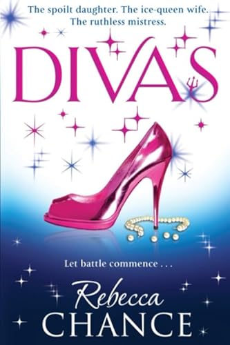 Stock image for Divas (Rebecca Chance) (Volume 1) for sale by Sheri's Book Treasures