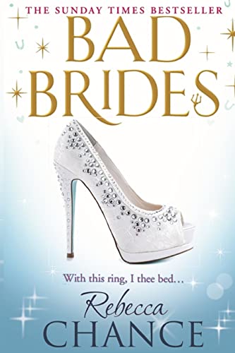 Stock image for Bad Brides (Rebecca Chance) (Volume 7) for sale by Sheri's Book Treasures