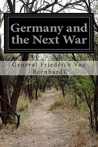 Imagen de archivo de Germany and the Next War a la venta por California Books