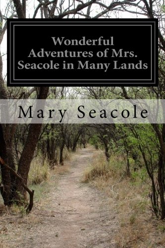 Beispielbild fr Wonderful Adventures of Mrs. Seacole in Many Lands zum Verkauf von Goodwill