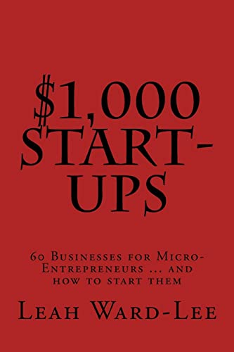 Imagen de archivo de $1,000 Start-Ups: 60 Businesses for Micro-Entrepreneurs . and how to start them a la venta por ThriftBooks-Dallas