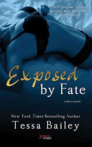 Stock image for Exposed by Fate for sale by WorldofBooks