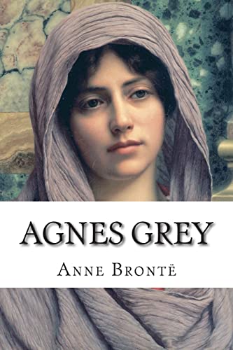 Beispielbild fr Agnes Grey zum Verkauf von THE SAINT BOOKSTORE