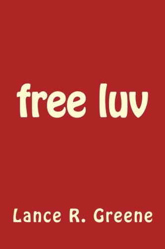 9781502807144: free luv