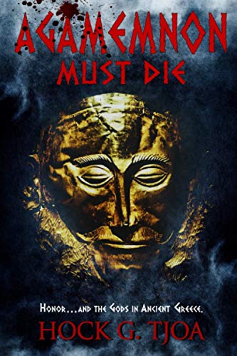 Stock image for Agamemnon Must Die for sale by Celt Books