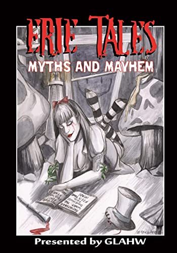 Stock image for Erie Tales Myths and Mayhem: Erie Tales VII: Myths and Mayhem for sale by Save With Sam