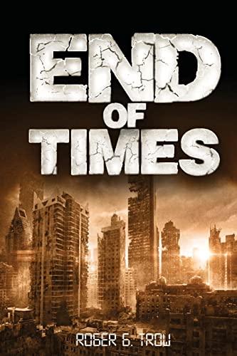 Beispielbild fr End of Times zum Verkauf von Revaluation Books