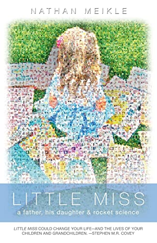 Beispielbild fr Little Miss: a father, his daughter & rocket science zum Verkauf von SecondSale