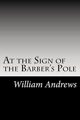 9781502828767: At the Sign of the Barber's Pole