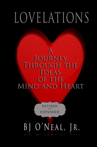 9781502837332: Lovelations: A Journey Through the Ideas of the Mind and Heart