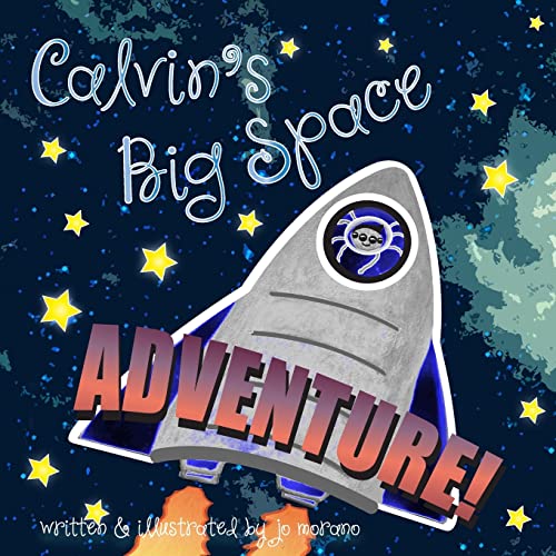 9781502840639: Calvin's Big Space Adventure