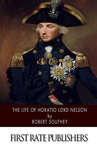 Beispielbild fr The Life of Horatio Lord Nelson zum Verkauf von -OnTimeBooks-
