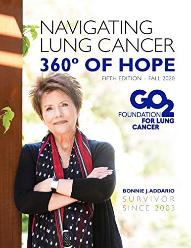 9781502845764: Bonnie J. Addario Navigating Lung Cancer 360 Degrees of Hope