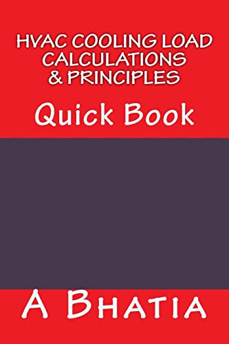9781502851369: HVAC Cooling Load - Calculations & Principles: Quick Book