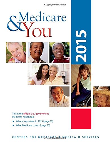 Imagen de archivo de Medicare and You: 2015 a la venta por ThriftBooks-Dallas