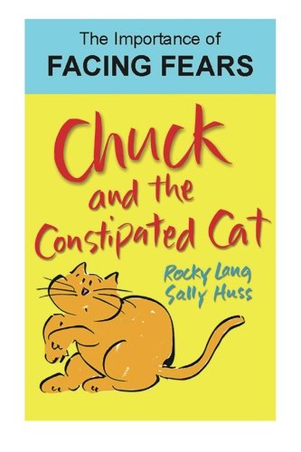 Stock image for Chuck and the Constipated Cat for sale by Revaluation Books