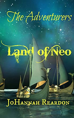 Beispielbild fr The Adventurers: The Land of Neo Book 3 zum Verkauf von THE SAINT BOOKSTORE