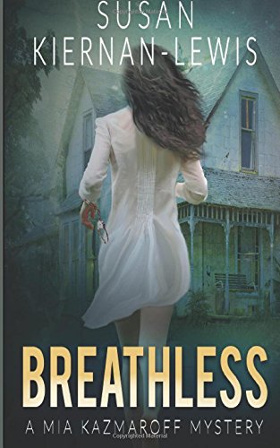 9781502869234: Breathless: Volume 3 (The Mia Kazmaroff Mysteries)