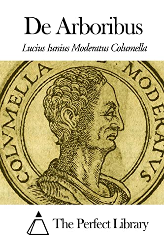 Beispielbild fr De Arboribus (Perfect Library) (Latin Edition) zum Verkauf von Lucky's Textbooks