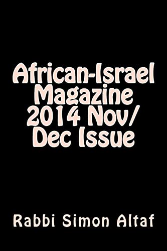 Beispielbild fr African-Israel Magazine 2014 Nov/Dec Issue zum Verkauf von THE SAINT BOOKSTORE