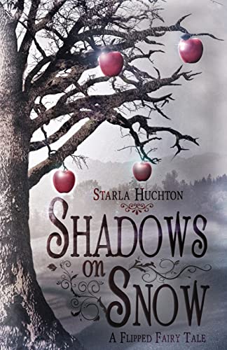 Imagen de archivo de Shadows on Snow: A Flipped Fairy Tale (Flipped Fairy Tales) a la venta por Save With Sam