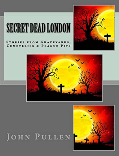 Beispielbild fr Secret Dead London (Secret London) (Volume 5) zum Verkauf von Wonder Book