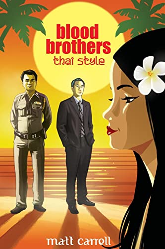 9781502880802: Blood Brothers... Thai Style [Idioma Ingls]