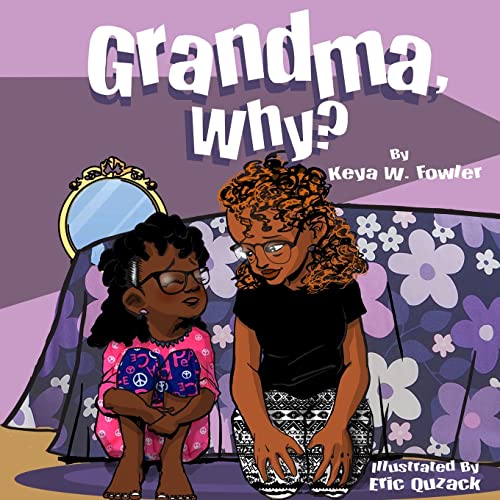 9781502881779: Grandma, Why?