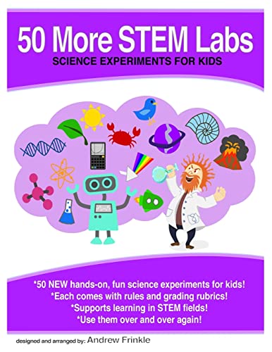 Beispielbild fr 50 More Stem Labs - Science Experiments for Kids (50 Stem Labs) zum Verkauf von SecondSale