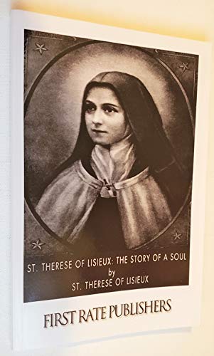 Imagen de archivo de St. Therese of Lisieux: The Story of a Soul a la venta por ThriftBooks-Dallas