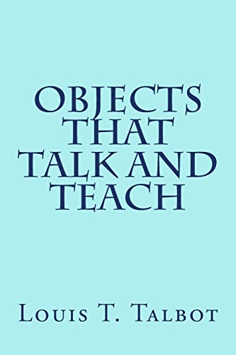 Stock image for Objects That Talk and Teach for sale by SecondSale