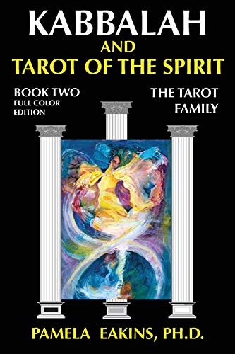 9781502887245: Kabbalah and Tarot of the Spirit: Book Two. The Tarot Family: Volume 2