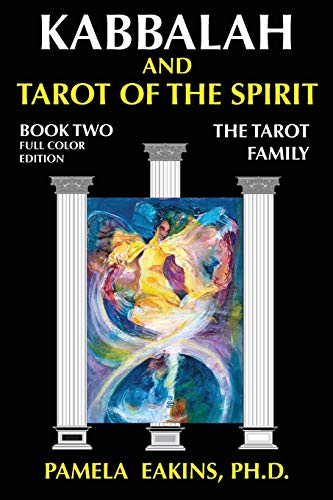 9781502887245: Kabbalah and Tarot of the Spirit: Book Two. The Tarot Family