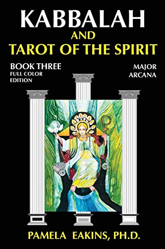 9781502887290: Kabbalah and Tarot of the Spirit: Book Three. The Major Arcana