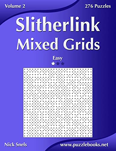 9781502892126: Slitherlink Mixed Grids - Easy - Volume 2 - 276 Puzzles