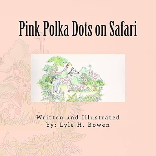 9781502895431: Pink Polka Dots on Safari