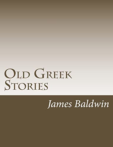 Beispielbild fr Old Greek Stories zum Verkauf von Lucky's Textbooks