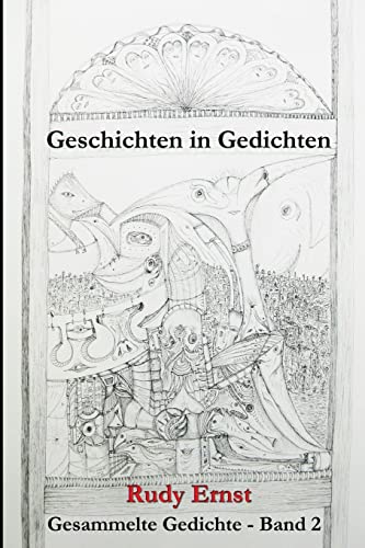 Beispielbild fr Geschichten in Gedichten: Gesammelte Gedichte - Band 2 zum Verkauf von THE SAINT BOOKSTORE