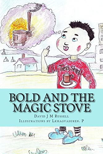 Beispielbild fr Bold and the Magic Stove zum Verkauf von WorldofBooks