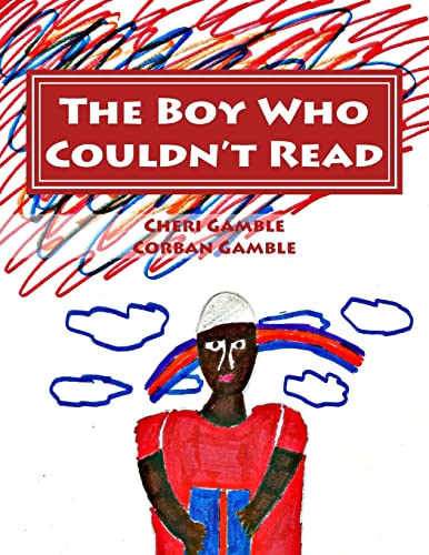 Imagen de archivo de The Boy Who Couldn't Read: A Child's Story of Dyslexia a la venta por Your Online Bookstore