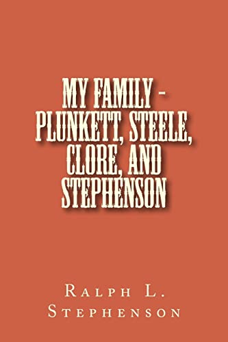 9781502911841: My Family - Plunkett, Steele, Clore, and Stephenson