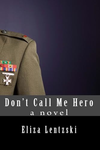 Beispielbild fr Dont Call Me Hero zum Verkauf von KuleliBooks