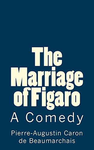 Stock image for The Marriage of Figaro: A Comedy (Timeless Classics) for sale by HPB-Emerald