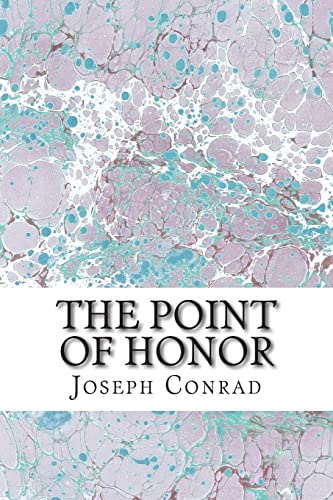 9781502925787: The Point of Honor: (Joseph Conrad Classics Collection)