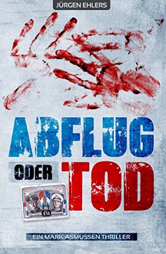 Beispielbild fr Abflug oder Tod! zum Verkauf von medimops